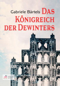 Das Königreich der Dewinters, Erzählung von Gabriele Bärtels